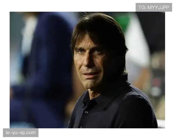 穆里尼奥再战孔蒂：战术大师巅峰对决引瞩目