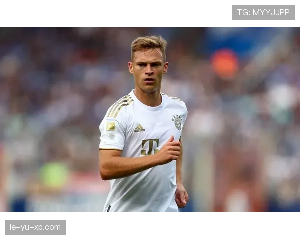 基米希传球视野持续进化，成球队进攻核心引擎